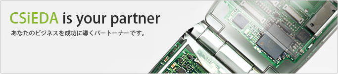 CSiEDA is your partner